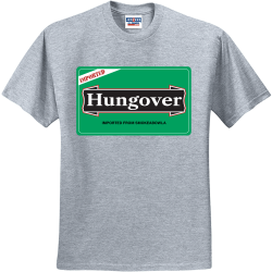 hungover Men's 50/50 Cotton/Polyester T-Shirts Jerzees 29M