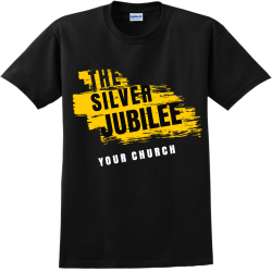 THE-SILVER-JUBILEE-YOUR-CHURCH Adult 100% Cotton T-Shirts Gildan 2000