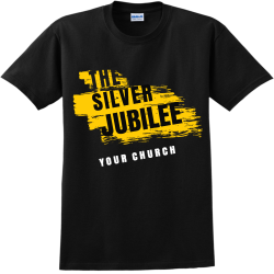 THE-SILVER-JUBILEE-YOUR-CHURCH Adult 100% Cotton T-Shirts Gildan 2000